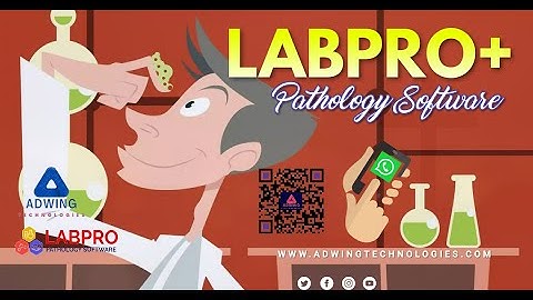 LabPro Plus V2: Best Pathology Software| QR Code & WhatsApp | Diagnostic & Laboratory ERP By Adwing
