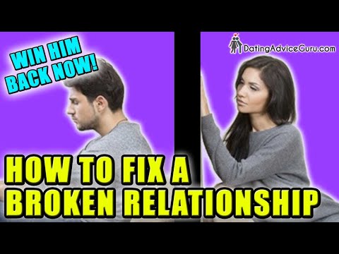 How To Fix A Broken Relationship - 10 Secret Steps