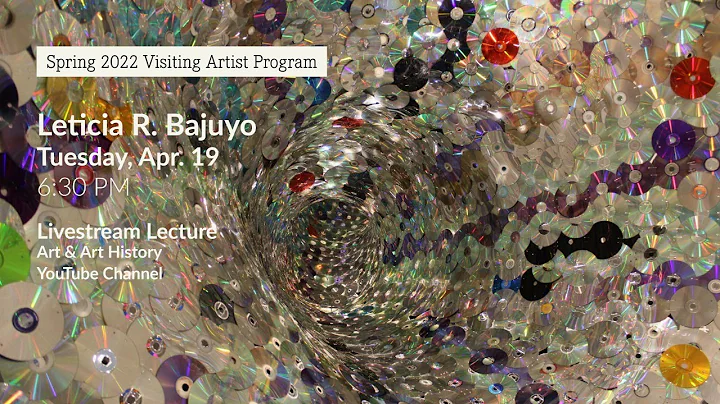 Leticia R. Bajuyo: Visiting Artist Lecture