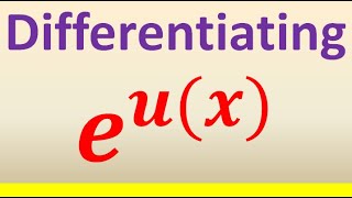 Differentiating the Exponential Function