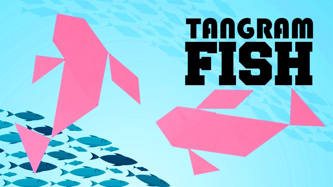 How To Make Tangram Fish