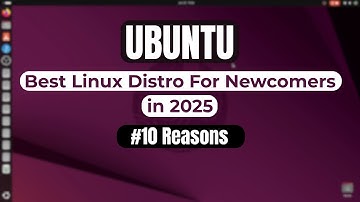 Waarom UBUNTU nog steeds de beste Linux-distributie is voor nieuwkomers (2025) | UBUNTU 25.10