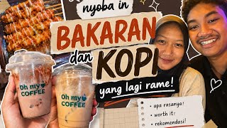 Cobain Bakaran Dan Kopi Yang Lagi Rame Nih