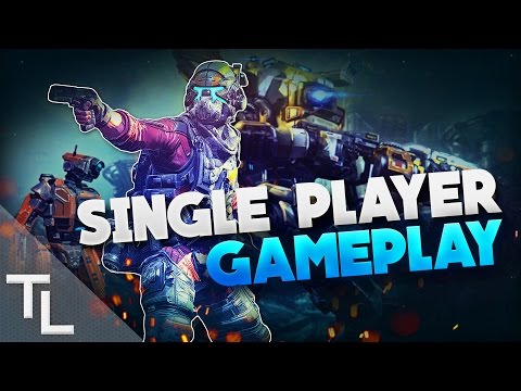 Titanfall 2 EXCLUSIVE Single Player GAMEPLAY Footage!