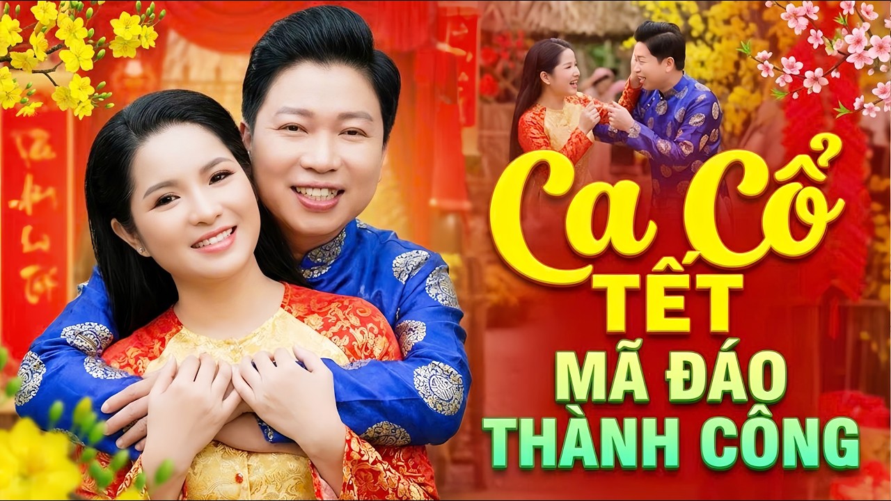 CA CỔ TẾT 2026 - Mã Đáo Thành Công💖THANH NHƯỜNG, SANG SANG Ca Vọng Cổ Hơi Dài💞TÂN CỔ GIAO DUYÊN 2026