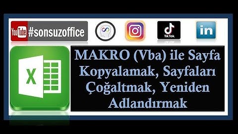 Makro(Vba) ile Sayfa Çoğaltma, Sayfa Kopyalama, Sayfaların adını değiştirme #excel #excelmacro