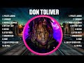 Don Toliver Greatest Hits Full Album ▶️ Top Songs Full Album ▶️ Top 10 Hits of All Time