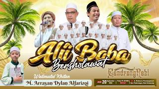 🔴🔵[LIVE] ALI BABA BERSHOLAWAT BERSAMA MAJELIS GANDRUNG NABI