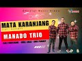 Mata karanjang   manado trio official music