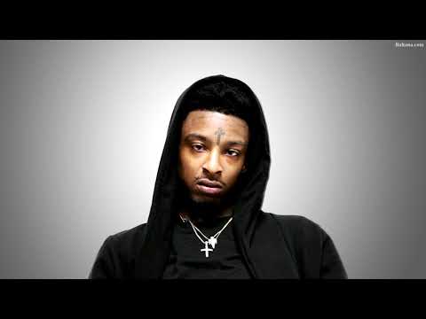 21 Savage - Immortal (Without Fighting Sounds)