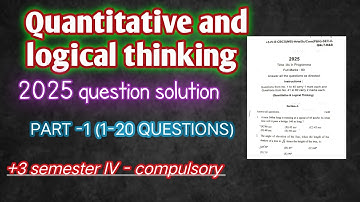 Quantitative and logical thinking 2025 questions solution//+3 4th semester compulsory paper 