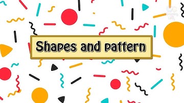 Shapes And Patterns Part 2 | Learn Maths | Class 1 Math | E-Learning Studio