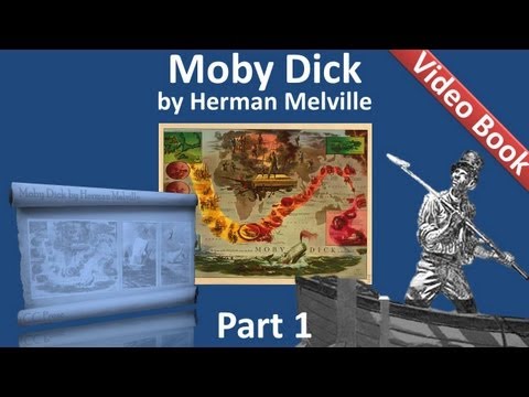 Part 01 - Moby Dick Audiobook by Herman Melville (...