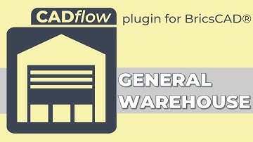 CADflow – General Warehouse – BricsCAD Blocks and Content Plugin from MonkeyFlow