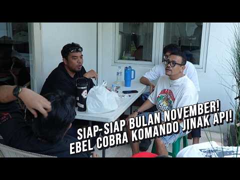SIAP-SIAP EBEL COBRA DI NOVEMBER, BERKEMIMPINAN!