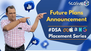 Future Plans Announcement | DSA Placement Series 🔥 || #faang #coding #dsa