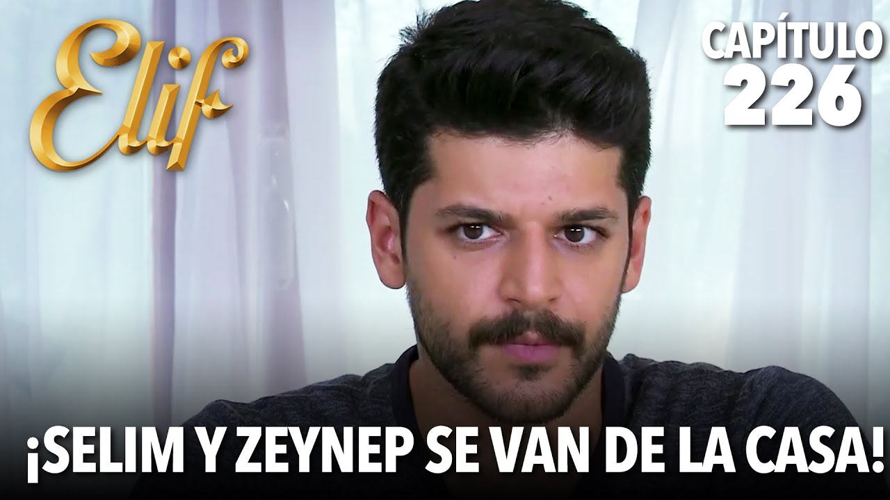 ¡Selim y Zeynep se van de la casa! | Elif Capítulo 226