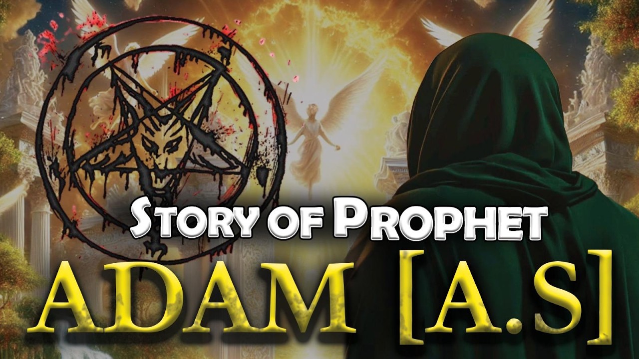Story of Hazrat Adam (A.S) | Prophet Series EP 1 | Blend of History