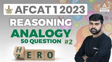 Analogy Top 50 Question AFCAT Reasoning | AFCAT 1 2023 Classes | AFCAT 2023 preparation