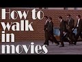 Supercut  how to walk in movies