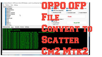 Oppo OFP File convert into scatter with Cm2 & Flashing