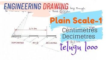 How to Draw Plain Scale with Centimetres Decimetres in telugu | Engineering Drawing | B.Tech