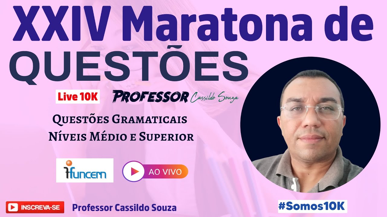 Prof. Cassildo Souza - XXIV Maratona de Questões - FUNCERN (Mista) - Prefeitura de Maxaranguape/RN