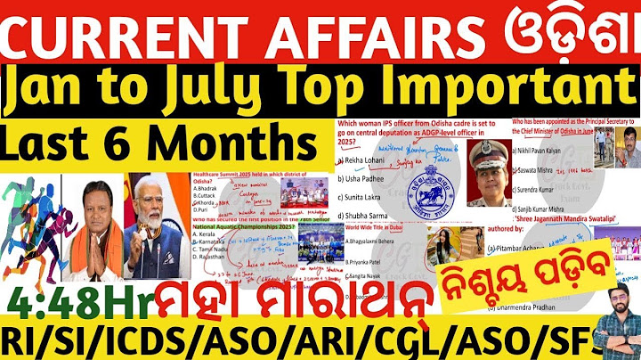 Last 6 Months Current Affairs Odisha | January to June 2025 Top MCQ RI/ICDS/ASO/CGL| Crack Govt.Exam