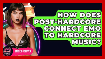 How Does Post-hardcore Connect Emo To Hardcore Music? - Emo Kid Forever