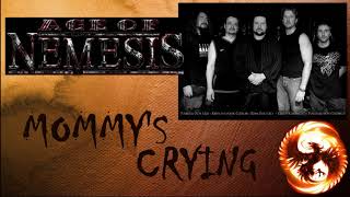AGE OF NEMESIS - MOMMY&#39;S CRYING