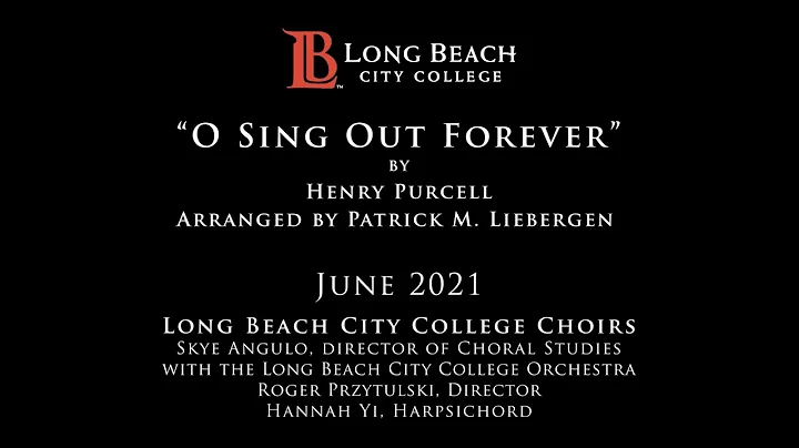 Long Beach City College Virtual Choir - "O Sing Ou...