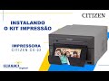 Instalando o kit impressão Citizen CX-02