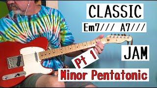 Minor Pentatonic // Classic Em7/// A7/// (ii V) Progression // With Diagrams & Practice Loop