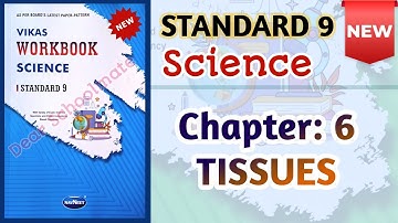 Std-9 Science | Chapter: 6 Tissue | Vikas Workbook Solution #newworkbook2025 #workbookanswers  Ch 6