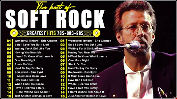 Eric Clapton, Elton John, Phil Collins, Bee Gees, Rod Stewart Soft Rock Ballads 70s 80s 90s🥳