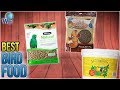 10 Best Bird Food 2018