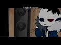 Sans Au Reacts Sneak Peak Sans Au Reacts Sneak Peak