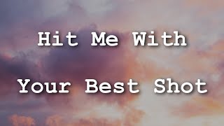 Pat Benatar - Hit Me With Your Best Shot (Lyrics) chords