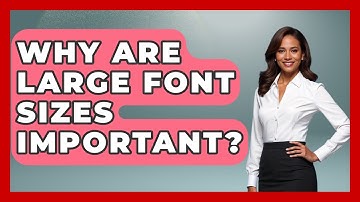 Why Are Large Font Sizes Important? - Graphic Design Nerd