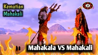KEMATIAN MAHAKALI || DEWA SIWA  VS MAHAKALI Bahasa Indonesia
