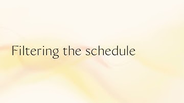 Filtering the schedule