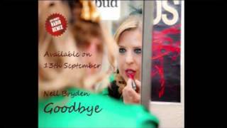 Video thumbnail of "Nell Bryden - Goodbye (2010)"