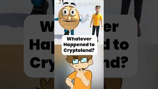 Whatever Happened to Cryptoland?