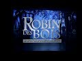 Teaser - Robin des Bois, le spectacle vu des coulisses.