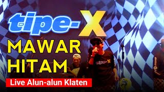 Download Lagu TIPE-X - MAWAR HITAM || LIVE KONSER DI ALUN-ALUN KLATEN MP3 Download Lagu TIPE-X - MAWAR HITAM || LIVE KONSER DI ALUN-ALUN KLATEN MP3