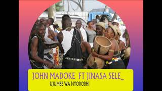 John Madoke Kungu Ft Jinasa Sele Ujumbe Wa Nyorobhi 0789738735