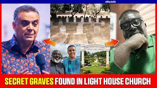 Daed Body & Secret Cemetery Found In The Light House Church, Former Bishop Alleges