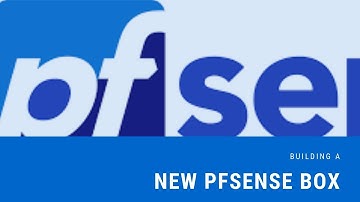 Building a new PFSense Box
