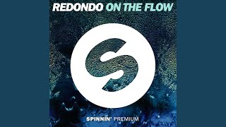 On The Flow (Extended Mix)