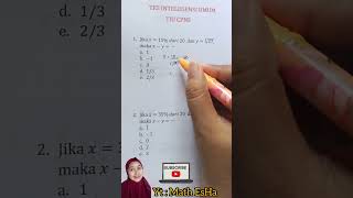 BASIC MATHEMATICS PSYCHOLOGICAL TEST QUESTIONS FOR THE TIU CPNS JOB ENTRANCE TEST